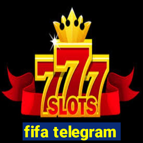 fifa telegram